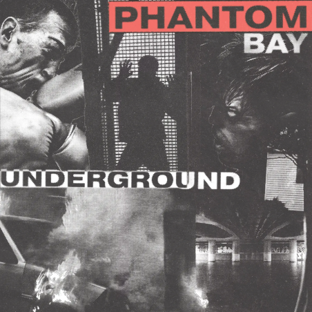 PhantomBay - Underground